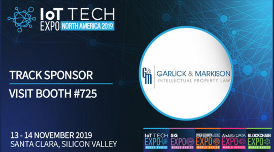 Garlick & Markison is a proud sponsor of the IoT Tech Expo held in Silicon Valley, CA on 13-14 November 2019 Garlick & Markison is a proud sponsor of the IoT Tech Expo held in Silicon Valley, CA on 13-14 November 2019